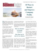 Improve Profits., 
by John M. Collard, Strategic Management Partners, Inc., 
published by Small Business Today Magazine.